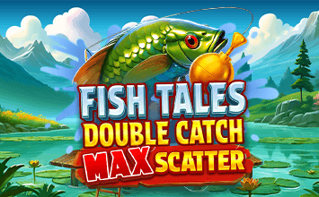 Fish Tales: Double Catch Max Scatter