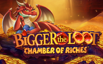 Bigger the Loot - Chamber of Riches
