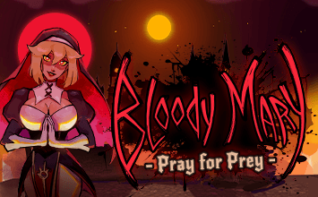 Bloody Mary: Pray for Prey