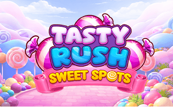 Tasty Rush Sweet Spots