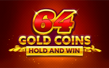 64 Gold Coins Hold and Win