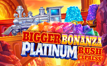 Bigger Bonanza Platinum Rush Express™